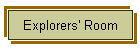 Explorers' Room